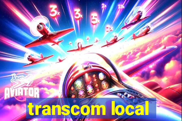 transcom local